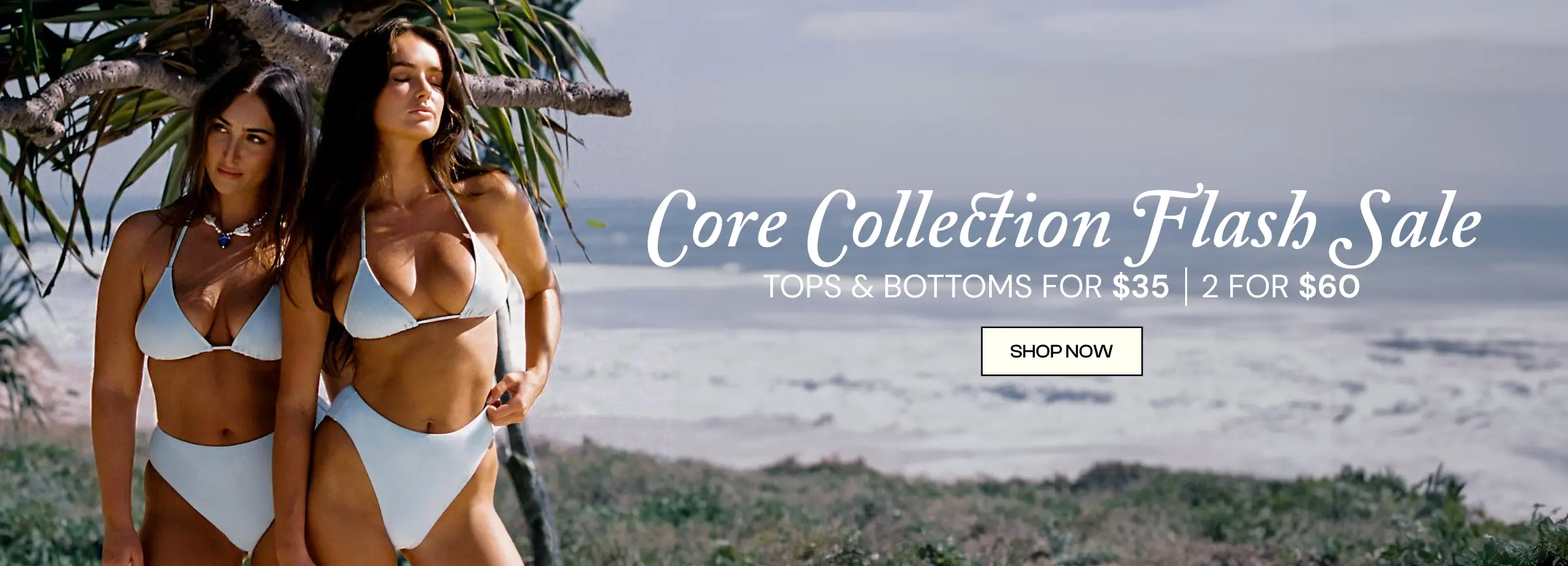 Core Collection Flash Sale
