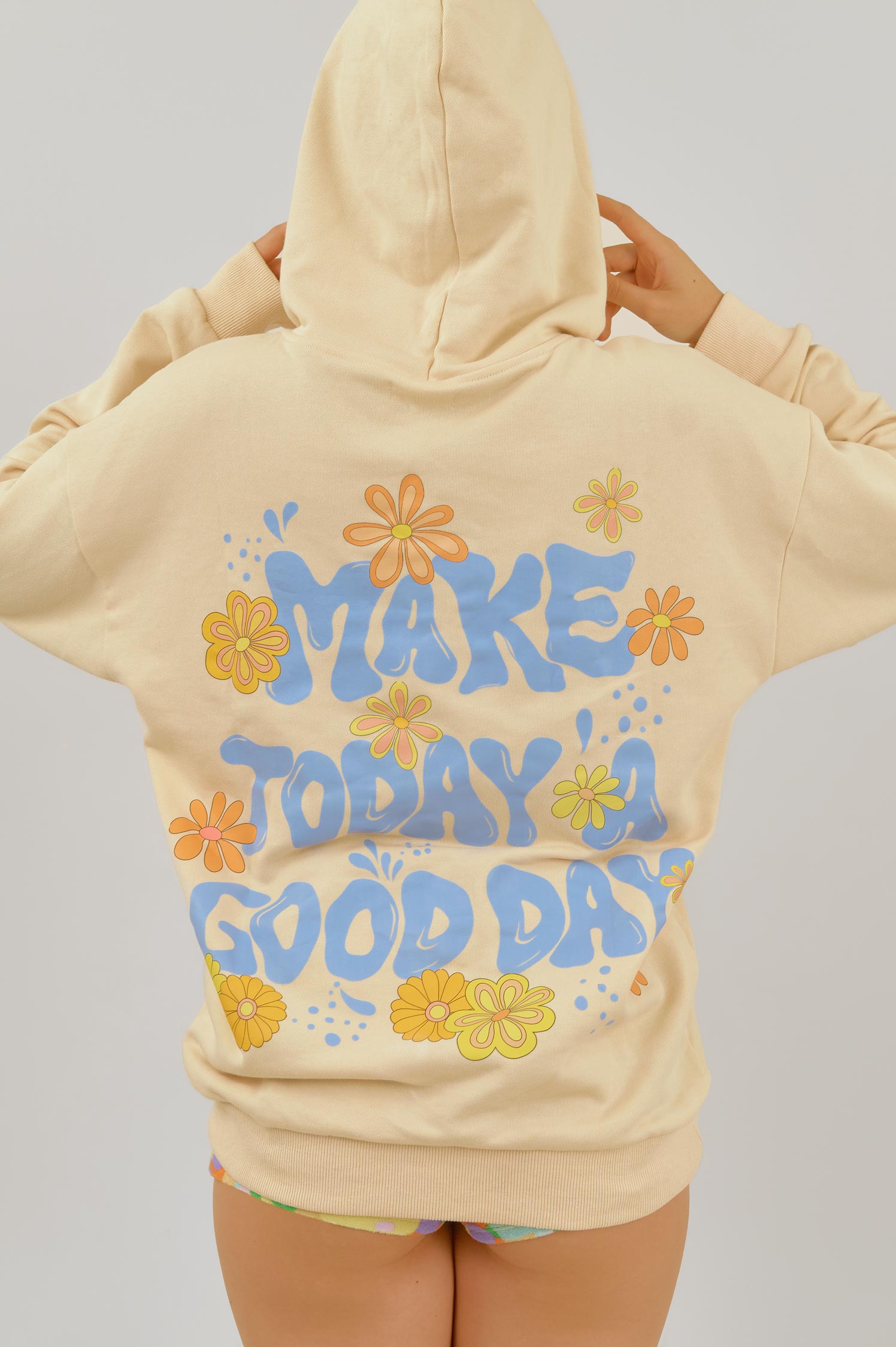 Hoodie / Make Today A Good Day FINAL SALE